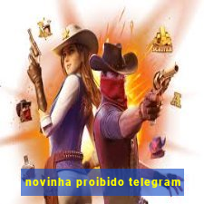 novinha proibido telegram